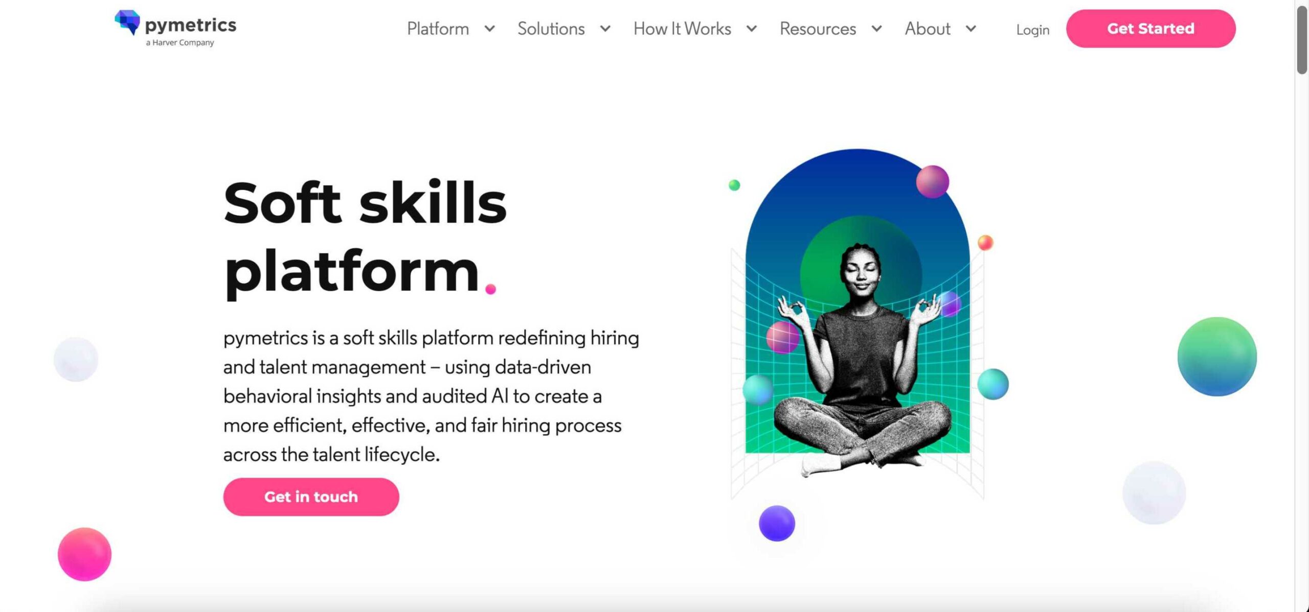 Pymetrics is great for testing soft skills.