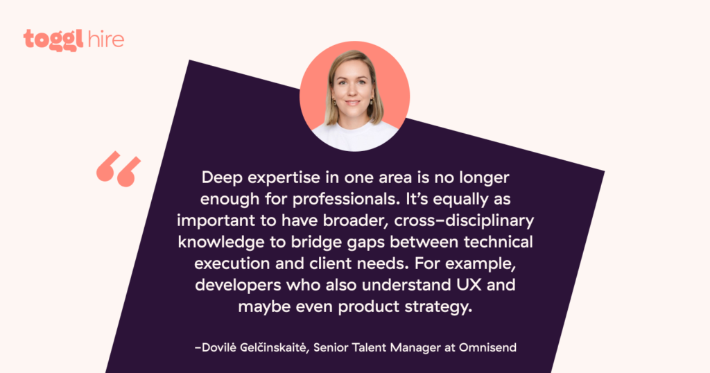 Dovile Gelcinskaite tech hiring trends